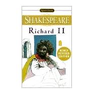 Signet Classics Richard Ii by Shakespeare, William; Barnet, Sylvan, 9780451527196