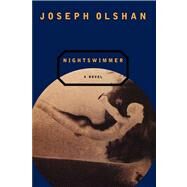 Nightswimmer by Olshan, Joseph, 9781451667196
