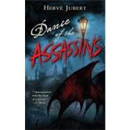 Dance of the Assassins by Jubert, Herve, 9780060777197