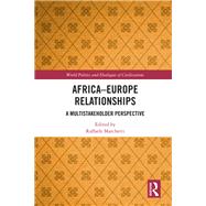 Africa-europe Relationship by Marchetti, Raffaele, 9780367467197
