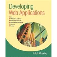 Developing Web Applications by Moseley, Ralph, 9780470017197