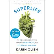 Superlife by Olien, Darin, 9780062297198
