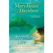 Underwater Love by Davidson, MaryJanice, 9780425247198