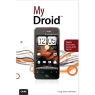 My Droid by Johnston, Craig James, 9780789747198