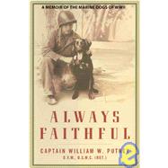 Always Faithful by Putney, William W., 9781574887198