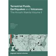 Terrestrial Fluids, Earthquakes and Volcanoes by Perez, Nemesio M.; Gurrieri, Sergio; King, Chi-Yu; Taran, Yuri, 9783764387198