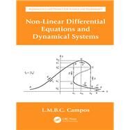 Non-linear Differential Equations and Dynamical Systems by Campos, Luis Manuel Braga Da Costa, 9780367137199