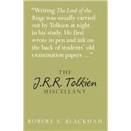 The J.R.R. Tolkien Miscellany by Blackham, Robert S., 9780752487199