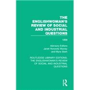 The Englishwoman's Review of Social and Industrial Questions: 1898 by Murray; Janet, 9781138227200