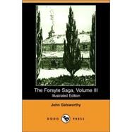 The Forsyte Saga: Awakening to Let by GALSWORTHY JOHN, 9781406517200