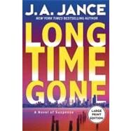 Long Time Gone by Jance, J. A., 9780060787202