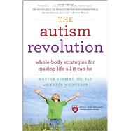 The Autism Revolution by Herbert, Martha; Weintraub, Karen, 9780345527202