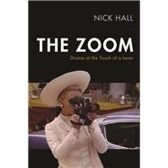 The Zoom by Hall, Nick, 9780813587202