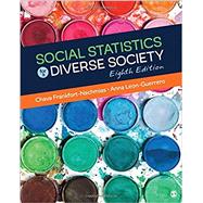 Social Statistics for a Diverse Society by Frankfort-Nachmias, Chava; Leon-Guerrero, Anna, 9781506347202