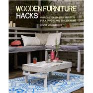 Wooden Furniture Hacks by Van Overbeek, Hester, 9781782497202