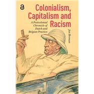 Colonialism, Capitalism and Racism by Jan Breman, 9781041177203