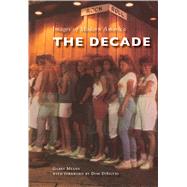 The Decade by Means, Gabby; Disilvio, Dom, 9781467117203