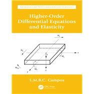Higher-order Differential Equations and Elasticity by Campos, Luis Manuel Braga Da Costa, 9780367137205