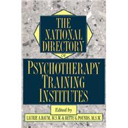 The National Directory Of Psychotherapy Training Institutes by Baum,Laurie;Baum,Laurie, 9780876307205