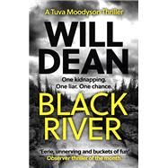 Black River by Dean, Will, 9781399717205