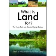 What Is Land For? by Winter, Michael; Lobley, Matt, 9781844077205