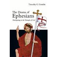The Drama of Ephesians by Gombis, Timothy G., 9780830827206