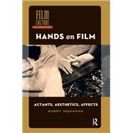 Hands on Film by Barry Monahan, 9781003697206