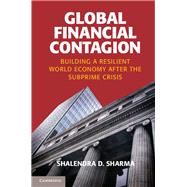 Global Financial Contagion by Sharma, Shalendra D., 9781107027206