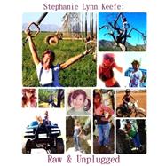 Stephanie Lynn Keefe by Keefe, Stephanie Lynn, 9781503197206