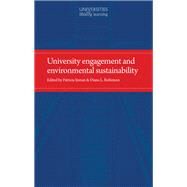 University engagement and environmental sustainability by Inman, Patricia; Robinson, Diana, 9781526107206