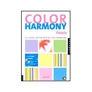 Color Harmony Pastels by Gill, Martha, 9781564967206