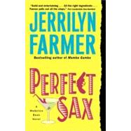 PERFECT SAX                 MM by FARMER JERRILYN, 9780380817207