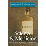 Science & Medicine by Thomas, James G., Jr.; Wilson, Charles Reagan, 9780807837207