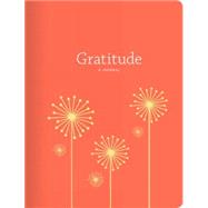 Gratitude: A Journal (Thankfulness Journal, Journal for Women) by Price, Catherine, 9780811867207