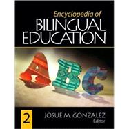 Encyclopedia of Bilingual Education by Josue M. Gonzalez, 9781412937207