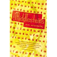 The Middlesteins A Novel by Attenberg, Jami, 9781455507207