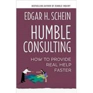 Humble Consulting by Schein, Edgar H., 9781626567207