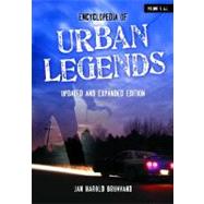 Encyclopedia of Urban Legends by Brunvand, Jan Harold, 9781598847208