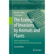 The Ecology of Invasions by Animals and Plants by Elton, Charles S.; Simberloff, Daniel (CON); Ricciardi, Anthony, 9783030347208
