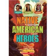 Native American Heroes: Osceola, Tecumseh & Cochise by Mcgovern, Ann; N/a, N/a, 9780545467209