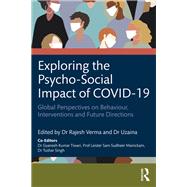Exploring the Psycho-Social Impact of COVID-19 by Rajesh Verma, 9781003357209