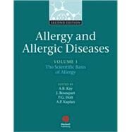 Allergy and Allergic Diseases, 2 Volumes by Kay, A. Barry; Bousquet, Jean; Holt, Patrick G.; Kaplan, Allen P., 9781405157209