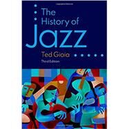 The History of Jazz by Gioia, Ted, 9780190087210