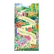 A Cotswold Garden Companion An Illustrated Map and Guide by Goodfellow, Natasha; Parry, Jo, 9781916297210