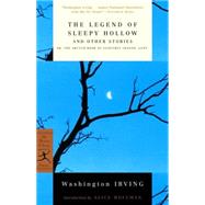 The Legend of Sleepy Hollow and Other Stories Or, The Sketch Book of Geoffrey Crayon, Gent. by Irving, Washington; Hoffman, Alice, 9780375757211