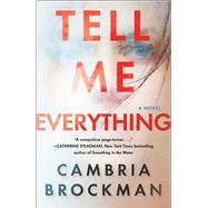 Tell Me Everything by BROCKMAN, CAMBRIA, 9781984817211