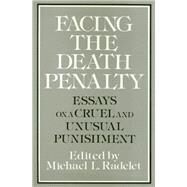 Facing the Death Penalty by Radelet, Michael L., 9780877227212
