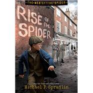 Rise of the Spider by Spradlin, Michael P., 9781665947213