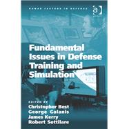 Fundamental Issues in Defense Training and Simulation by Galanis,George;Best,Christophe, 9781409447214