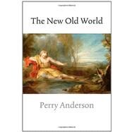 New Old Wld  Pa by Anderson,Perry, 9781844677214